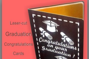 Laser-cut Graduation Cards with Customized Words of Recognition
