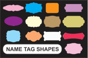 Name Tag Shape – Select a Shape That Blends With Your Brand!