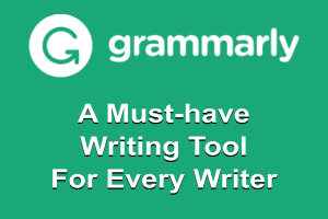 Grammarly Writing Tool is as valuable to English Writers as Gold